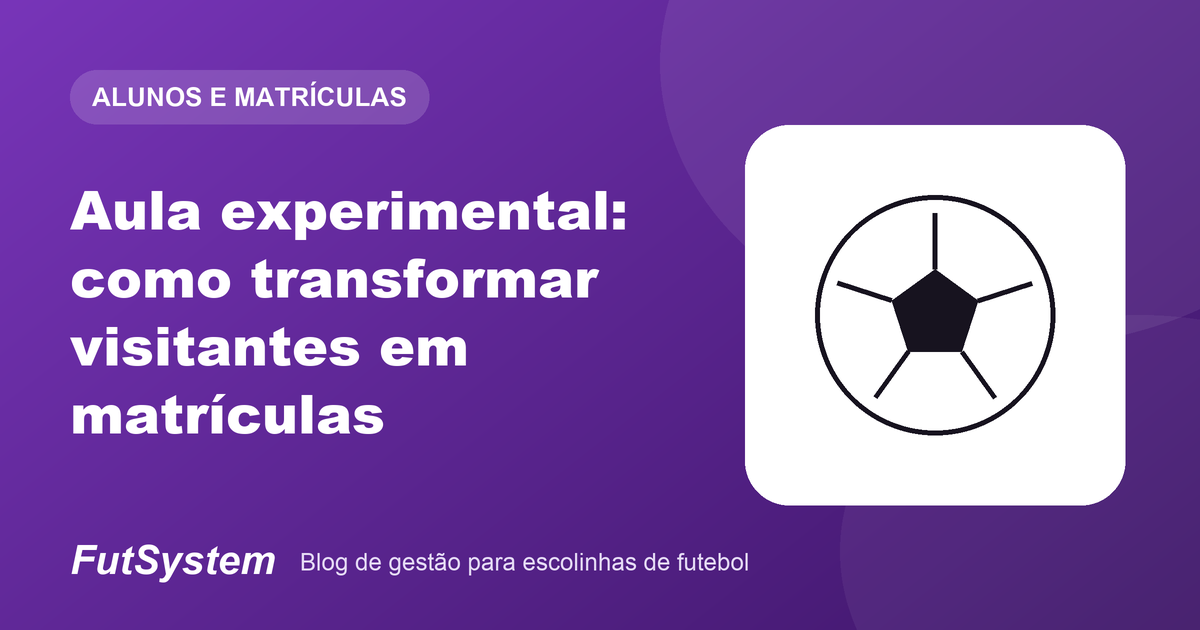 Capa do artigo: Aula experimental: como transformar visitantes em matrículas